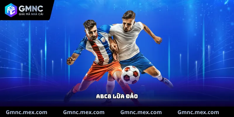 ABC8 Lừa đảo