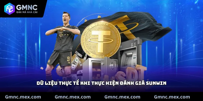 Dữ liệu thực tế khi thực hiện đánh giá Sunwin